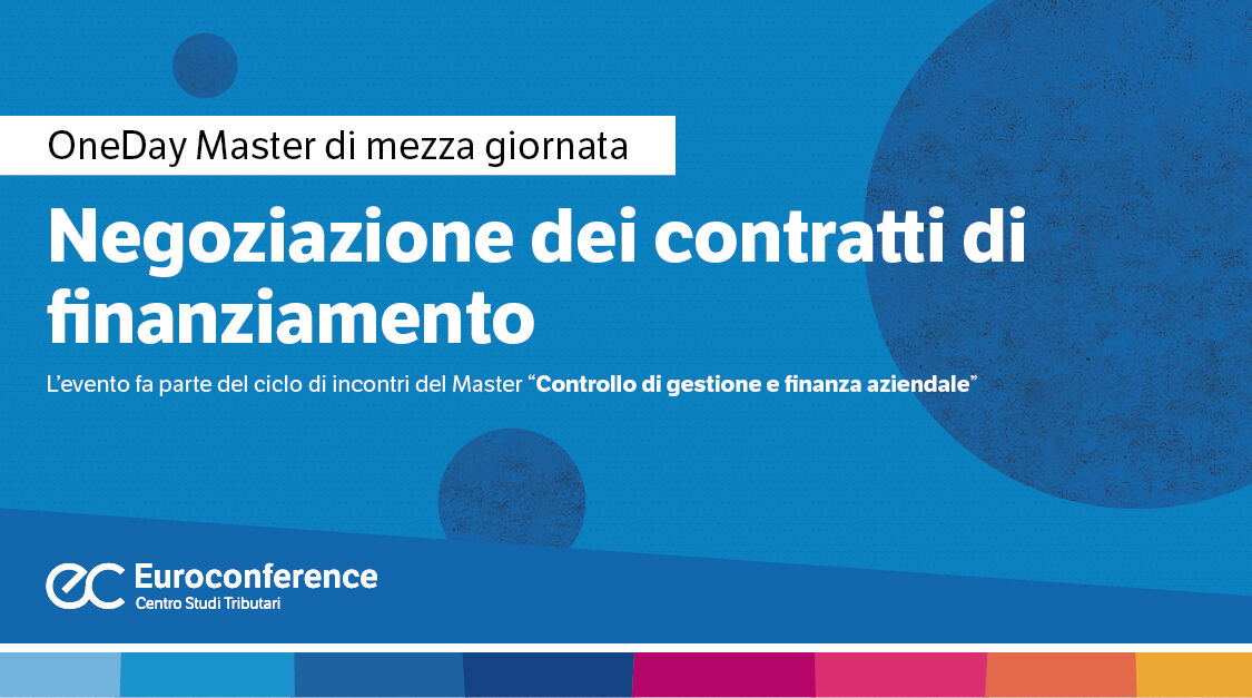 Immagine Negoziazione dei contratti di finanziamento | Euroconference